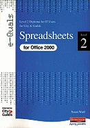 Spreadsheets Level 2 Diploma for IT Users for City and Guilds e-Quals Office 2000