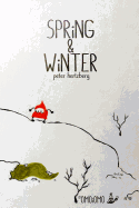Spring and Winter