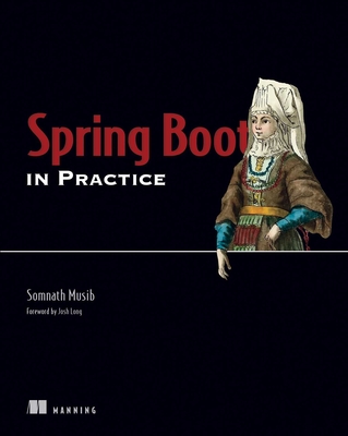 Spring Boot in Practice - Musib, Somnath