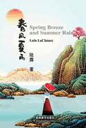 Spring Breeze and Summer Rain, Bilingual Edition