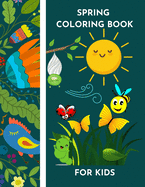 Spring Coloring book for kids Easy designs for spring vibes and happiness by Raz McOvoo