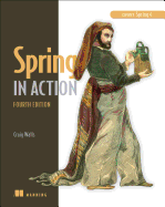 Spring in Action, Fourth Edition: Covers Spring 4