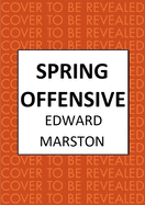 Spring Offensive: The Captivating Wwi Murder Mystery Series