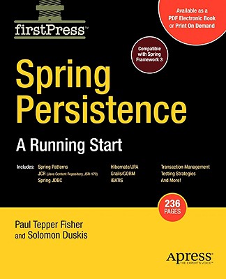 Spring Persistence -- A Running Start - Fisher, Mark, and Duskis, Solomon