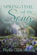 Springtime of the Song