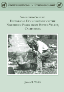 Sprouting Valley: Historical Ethnobotany of the Northern Pomo from Potter Valley, California