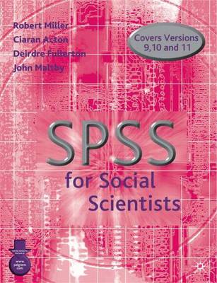 SPSS for Social Scientists - Miller, Robert L