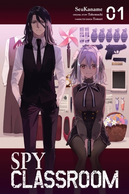 Spy Classroom, Vol. 1 (manga) - Takemachi, and SeuKaname (Artist), and Tomari (Artist)