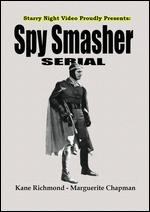 Spy Smasher - William Witney
