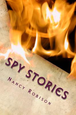 Spy Stories: World War II - Robison, Nancy