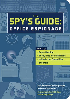 Spys Guide: Office Espionage - Swierczynski, Duane