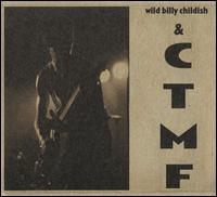SQ1 - Wild Billy Childish & CTMF