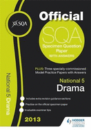 SQA Specimen Paper National 5 Drama and Model Papers