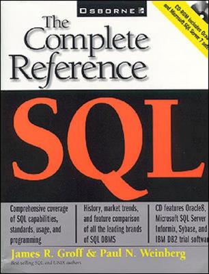 SQL: The Complete Reference - Groff, James R, and Weinberg, Paul N