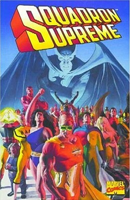 Squadron Supreme Tpb - Gruenwald, Mark (Text by), and DeFalco, Tom, and Carlin, Mike
