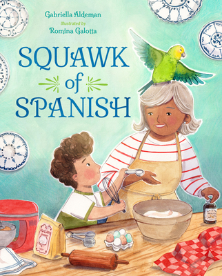 Squawk of Spanish - Aldeman, Gabriella