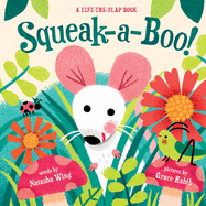 Squeak-A-Boo!: A Board Book