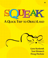 Squeak-A Quick Trip to Objectland