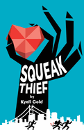 Squeak Thief