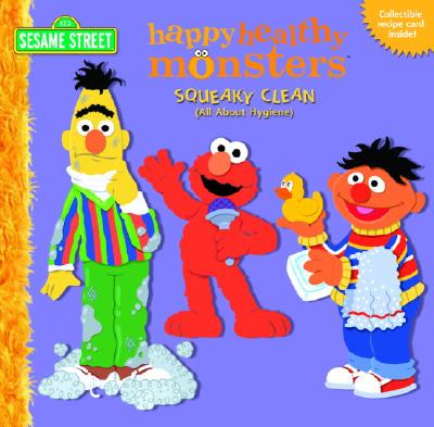 Squeaky Clean (All about Hygiene) - McMahon, Kara