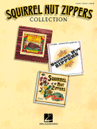 Squirrel Nut Zippers Collection