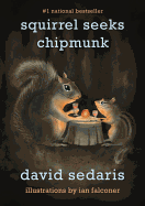 Squirrel Seeks Chipmunk: A Modest Bestiary