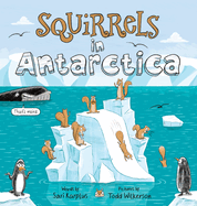 Squirrels in Antarctica