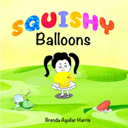 SQUISHY Balloons