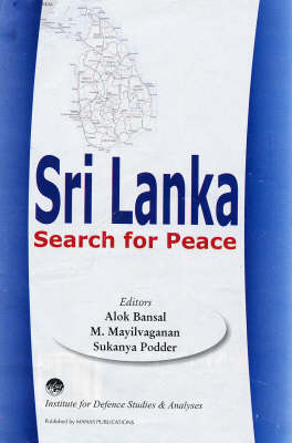 Sri Lanka, Search for Peace - Bansal, Alok (Editor)