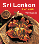 Sri Lankan Cooking: [Over 60 Recipes]
