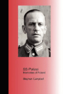 SS-Polizei: Memories of Poland