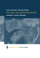 Strungen der Geschlechtsidentitt: Ursachen, Verlauf, Therapie