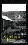 St. Alban's Fire: A Joe Gunther Novel