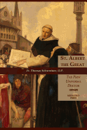 St. Albert the Great: The First Universal Doctor