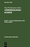 St?ckvermessung Und Nivellieren