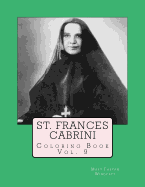 St. Frances Cabrini Coloring Book