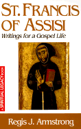 St Francis of Assisi: Writings for a Gospel Life