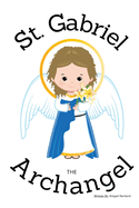 St. Gabriel the Archangel - Children's Christian Book - Lives of the Saints