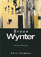 St. Ives Artists: Bryan Wynter