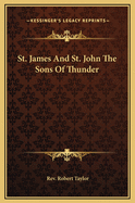 St. James And St. John The Sons Of Thunder