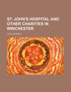 St. John's Hospital and Other Charities in Winchester