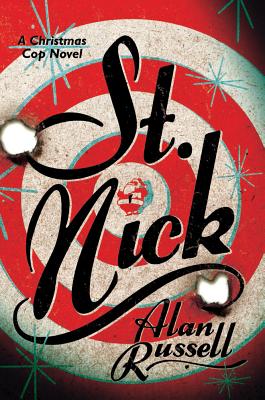 St. Nick: A Christmas Cop Novel - Russell, Alan