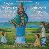 St Patrick's Story for Children: St Patricks Story for Children 1