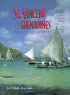 St. Vincent and the Grenadines: Bequia, Mustique, Canouan, Mayreau, Tobago Cays, Palm, Union, Psv: A Plural Country - Bowrow, Jill, and Bobrow, Jill R, and Jinkins, Dana C (Photographer)