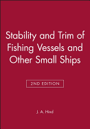 Stability and Trim of Fishing Vessels and Other Small Ships