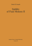 Stability of Fluid Motions II