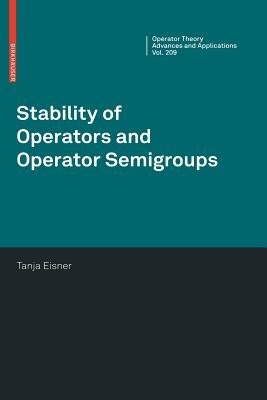 Stability of Operators and Operator Semigroups - Eisner, Tanja