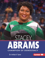 Stacey Abrams: Champion of Democracy
