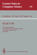 Stacs 94: 11th Annual Symposium on Theoretical Aspects of Computer Science Caen, France, February 24-26, 1994 Proceedings