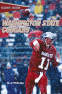 Stadium Stories: Washington State Cougars - Withers, Bud